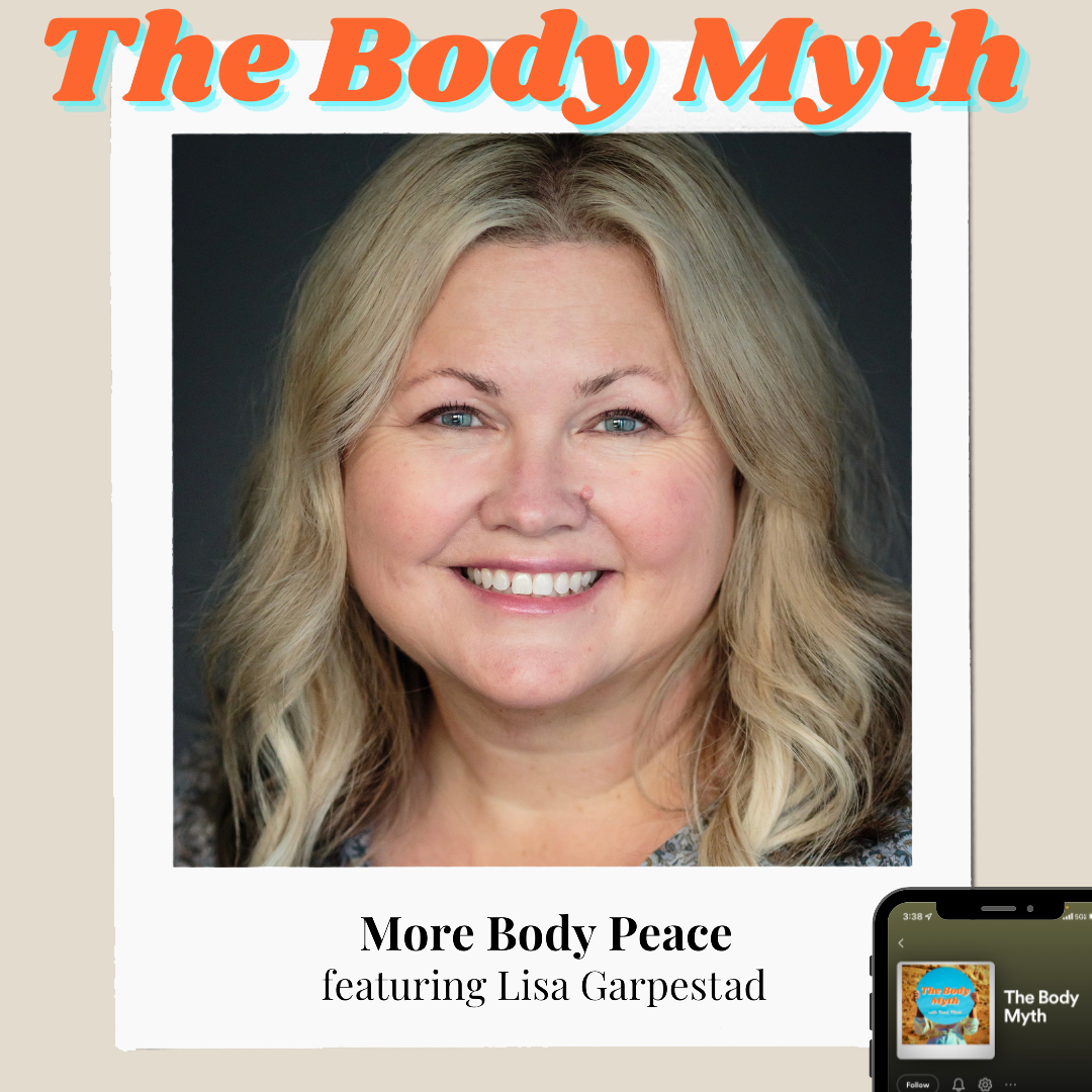 The Body Myth – More Body Peace ft. Lisa Garpestad